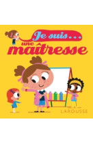 Je suis une maîtresse