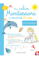 Mon cahier montessori de vacances à la mer