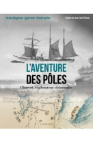 L'aventure des pôles