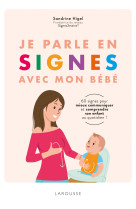 Je parle en signes avec mon bebe