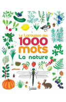 Le larousse des 1000 mots de la nature