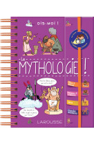 Dis-moi ! la mythologie