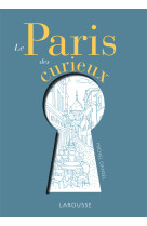 Le paris des curieux