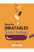 Recettes inratables spécial étudiants