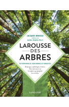 Larousse des arbres