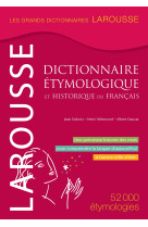 Dictionnaire étymologique et historique du français