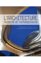 L'architecture moderne et contemporaine