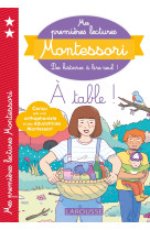 Mes premières lectures montessori - a table