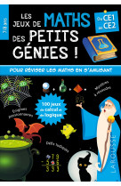 Les jeux de maths et logique des petits génies ce1