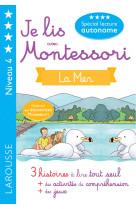 Je lis avec montessori  - la mer niveau 4