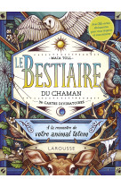 Le bestiaire du chaman