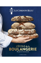 Le cordon bleu - l'école de la boulangerie