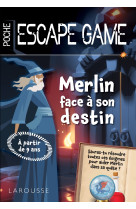 Escape de game de poche junior - merlin face à son destin