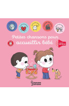 Petites chansons pour accueillir bébé