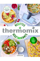 Thermomix - recettes végétariennes