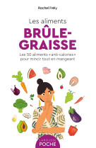 Les aliments brûle-graisse