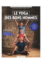 Le yoga des bons hommes