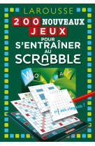 200 nouveaux jeux pour s'entraîner au scrabble