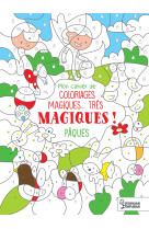 Coloriages magiques très magiques, pâques