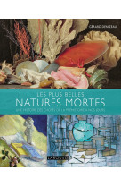 Les plus belles natures mortes de la préhistoire à nos jours