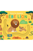 Suis le chemin bébé lion