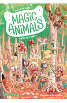 Magic animals - drôle de forêt !