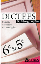 Dictées orthographe 6e & 5e