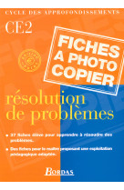 Résolutions de problèmes ce2 2001 fiches à photocopier