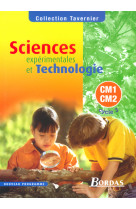 Tavernier sciences expérimentales et technologie cm1 cm2 2003 manuel de l'élève