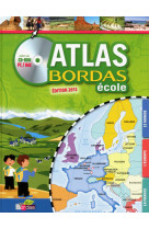 Atlas bordas ecole + cd - grand public