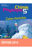 Vento/regaud physique chimie 5e 2014 cahier d'activités élève