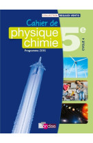 Regaud/vento physique chimie 5e 2016 cahier de l'élève