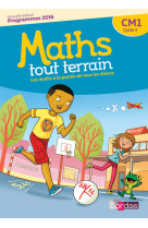 Maths tout terrain cm1 2017 - fichier de l'élève