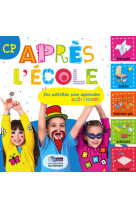 Après l'école cp - des activités pour apprendre autrement