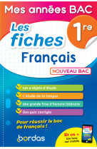 Mes années bac - les fiches français 1re