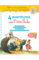 Cocorico je sais lire ! 1res lectures - 4 aventures p'tites poules - niveau 1 - tome 1