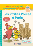 Cocorico je sais lire ! 1res lectures - les p'tites poules à paris niveau 1 dys