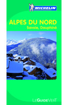 Guide vert alpes du nord savoie, dauphine