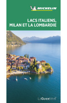 Guide vert lacs italiens - milan & la lombardie