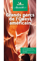 Guide vert grands parcs de l'ouest américain