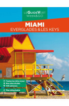 Guide vert we&go miami, everglades & les keys