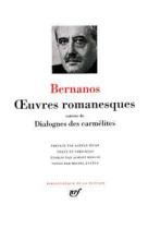 Oeuvres romanesques / dialogues des carmelites