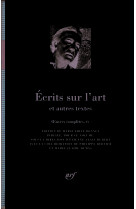 écrits sur l'art et autres textes