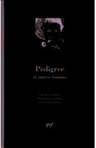 Pedigree et autres romans