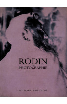 Rodin et la photographie