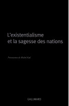 L'existentialisme et la sagesse des nations