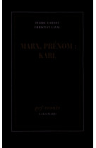 Marx, prénom : karl