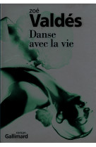 Danse avec la vie