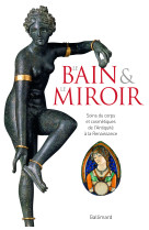 Le bain et le miroir