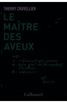 Le maître des aveux